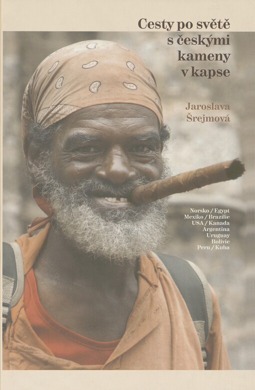 Cesty po světě s českými kameny v kapse