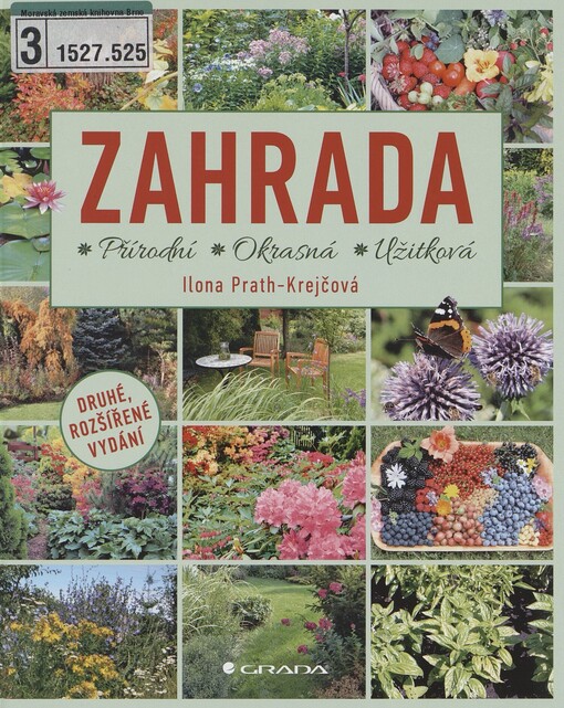 Zahrada: přírodní, okrasná, užitková
