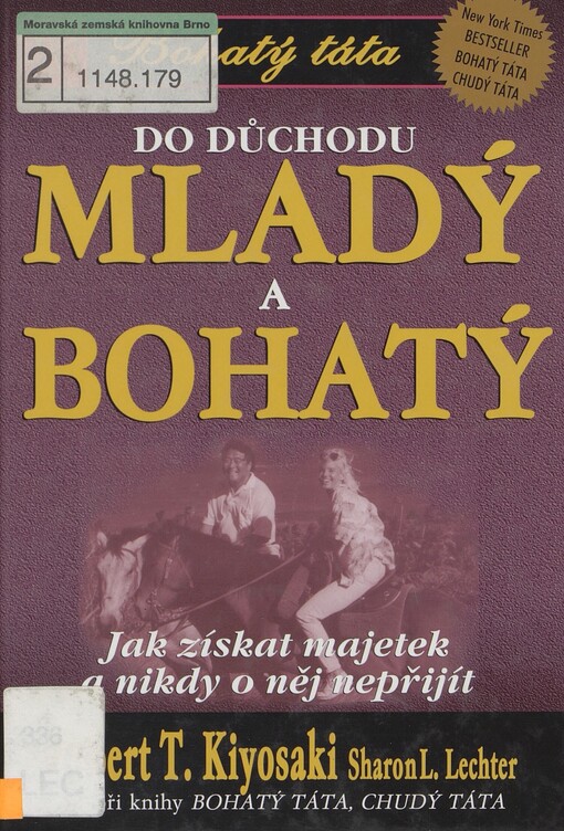 Do důchodu mladý a bohatý: jak získat majetek a nikdy o něj nepřijít