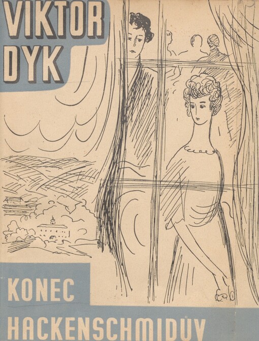 Konec Hackenschmidův: román : akta působnosti Čertova kopyta