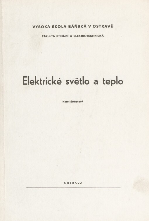 Elektrické světlo a teplo