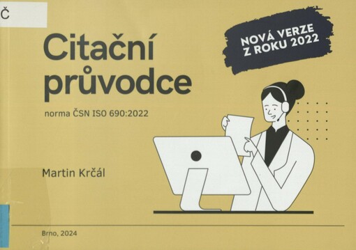 Citační průvodce: norma ČSN ISO 690:2022 : nová verze z roku 2022