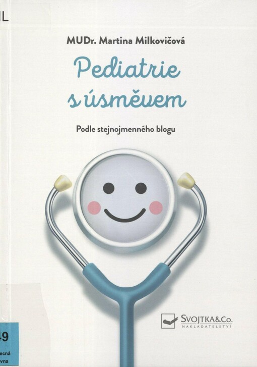 Pediatrie s úsměvem: podle stejnojmenného blogu
