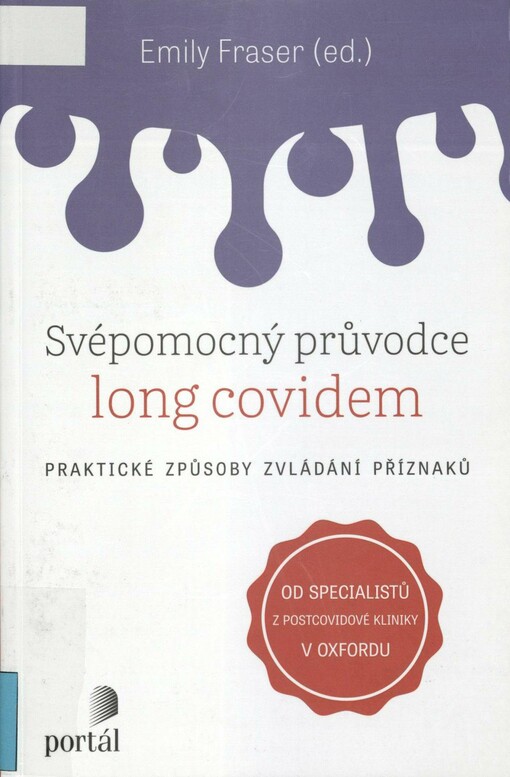 Svépomocný průvodce long covidem: praktické způsoby zvládání příznaků
