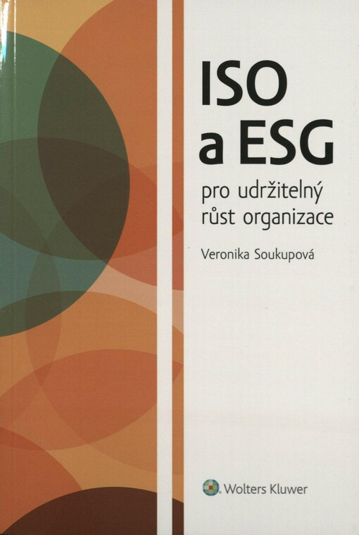 ISO a ESG pro udržitelný růst organizace