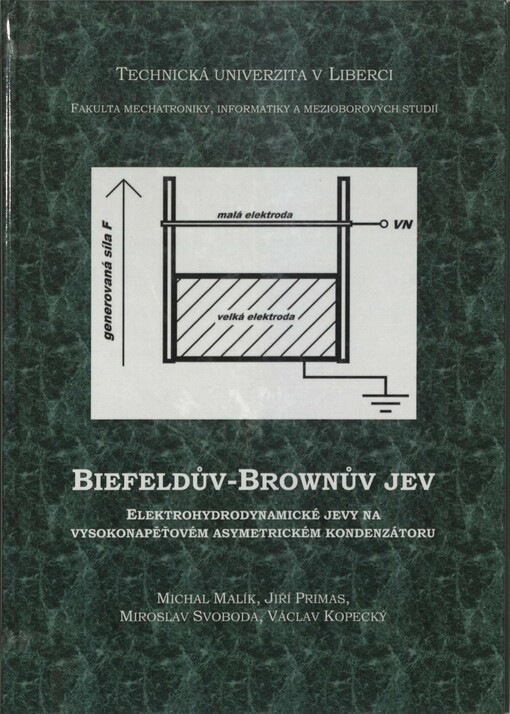 Biefeldův-Brownův jev: elektrohydrodynamické jevy na vysokonapěťovém asymetrickém kondenzátoru