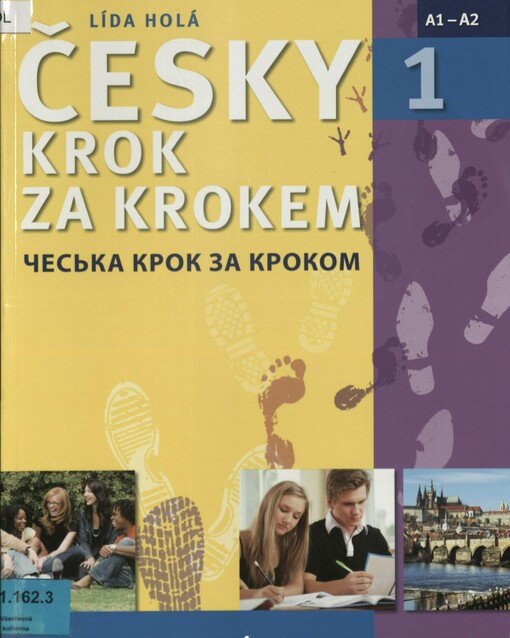 Česky krok za krokem 1: A1-A2 = Čes'ka krok za krokom 1 : A1-A2