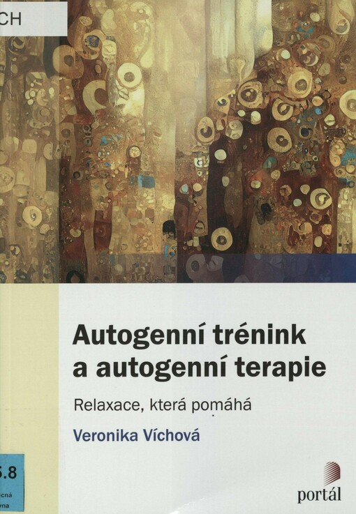 Autogenní trénink a autogenní terapie: relaxace, která pomáhá