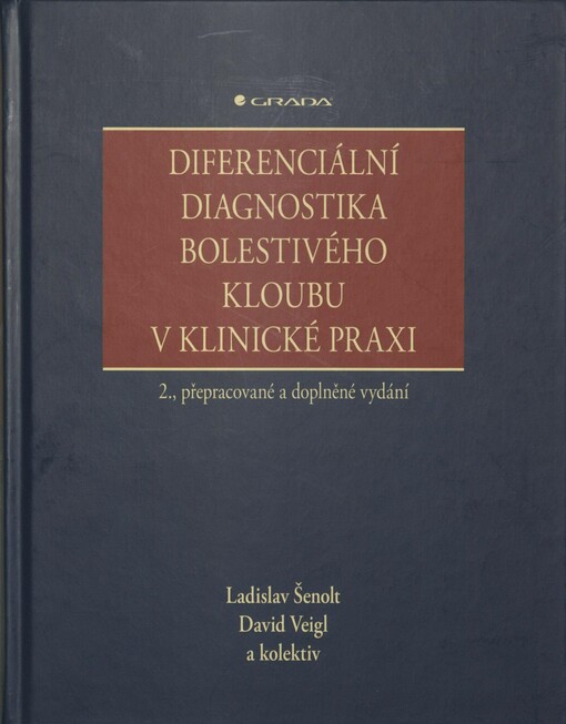 Diferenciální diagnostika bolestivého kloubu v klinické praxi