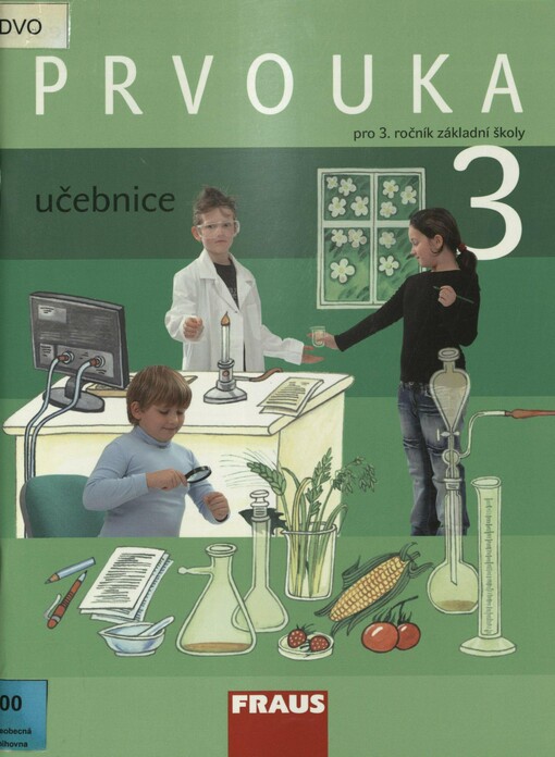 Prvouka 3: pro 3. ročník základní školy. Učebnice