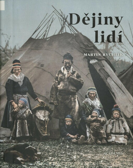 Dějiny lidí: pestrost lidstva v 73 kapitolách