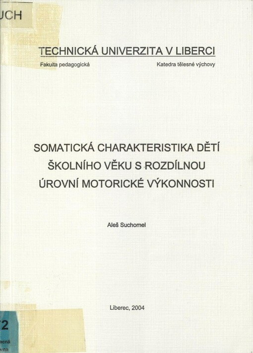 Somatická charakteristika dětí školního věku s rozdílnou úrovní motorické výkonnosti