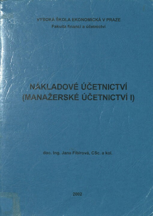 Nákladové účetnictví (Manažerské účetnictví I)