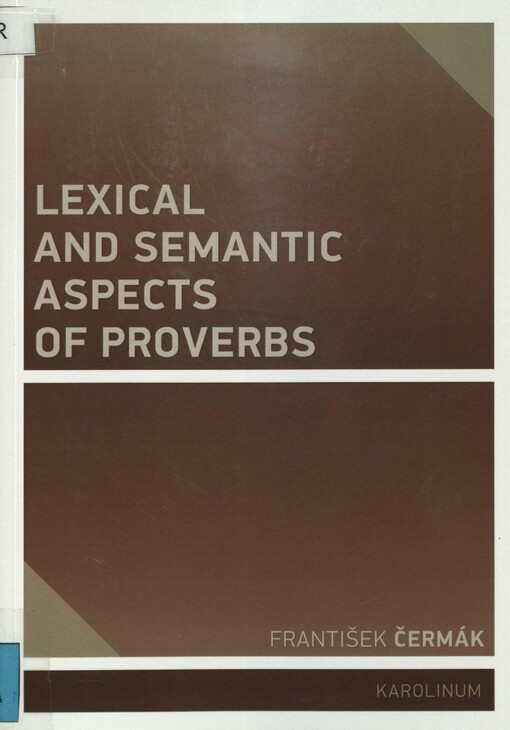 Lexical and semantic aspects of proverbs