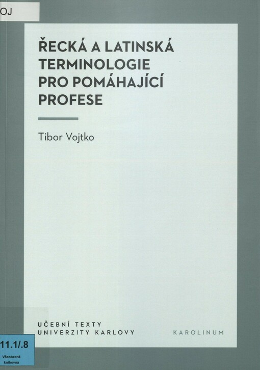 Řecká a latinská terminologie pro pomáhající profese