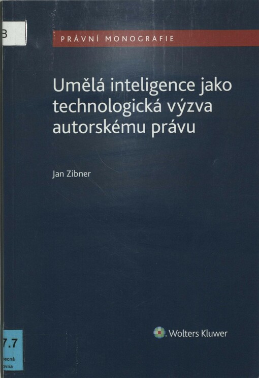 Umělá inteligence jako technologická výzva autorskému právu