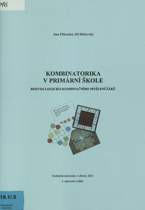 Kombinatorika v primární škole: rozvoj logicko-kombinačního myšlení žáků