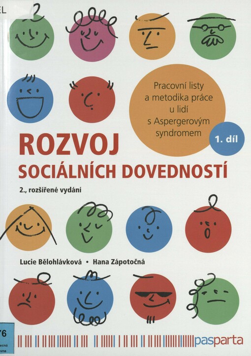 Rozvoj sociálních dovedností: pracovní listy a metodika práce u lidí s Aspergerovým syndromem