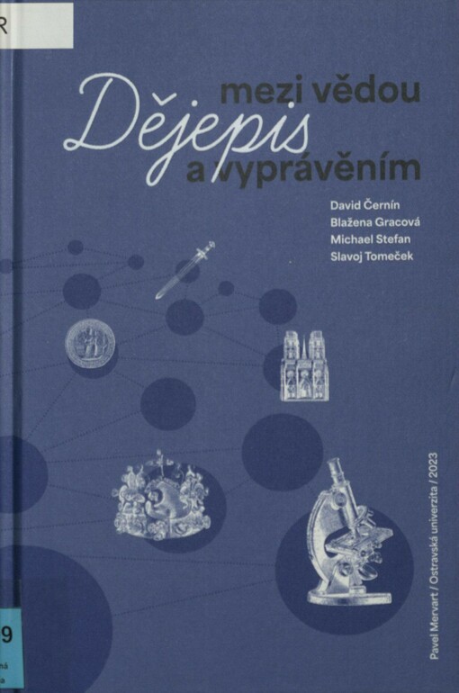 Dějepis: mezi vědou a vyprávěním