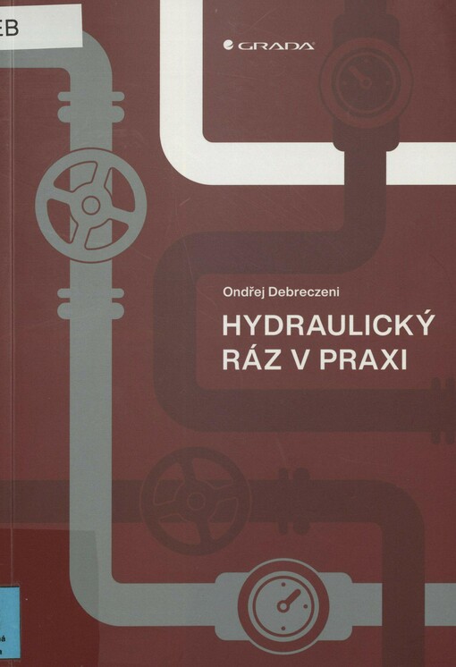 Hydraulický ráz v praxi