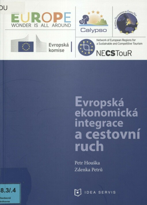 Evropská ekonomická integrace a cestovní ruch