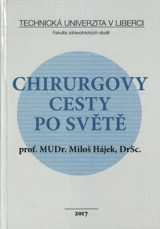 Chirurgovy cesty po světě
