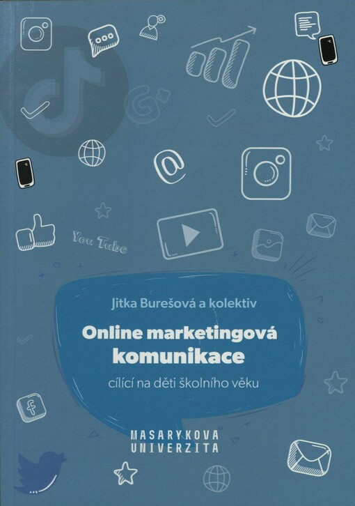 Online marketingová komunikace cílící na děti školního věku