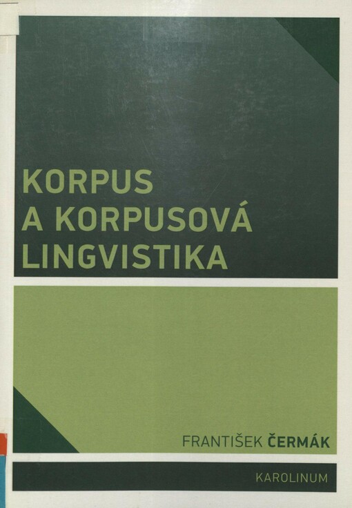 Korpus a korpusová lingvistika