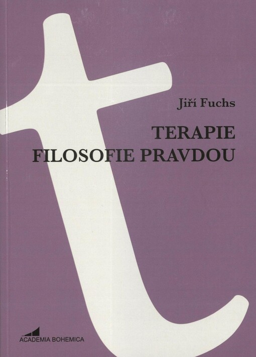 Terapie filosofie pravdou