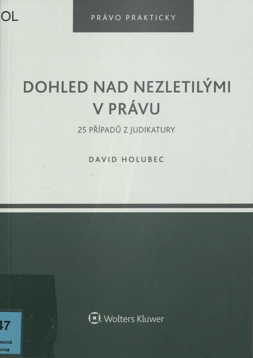 Dohled nad nezletilými v právu: 25 příkladů z judikatury