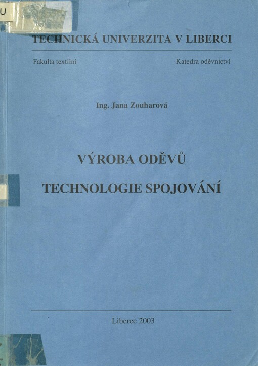 Výroba oděvů: technologie spojování