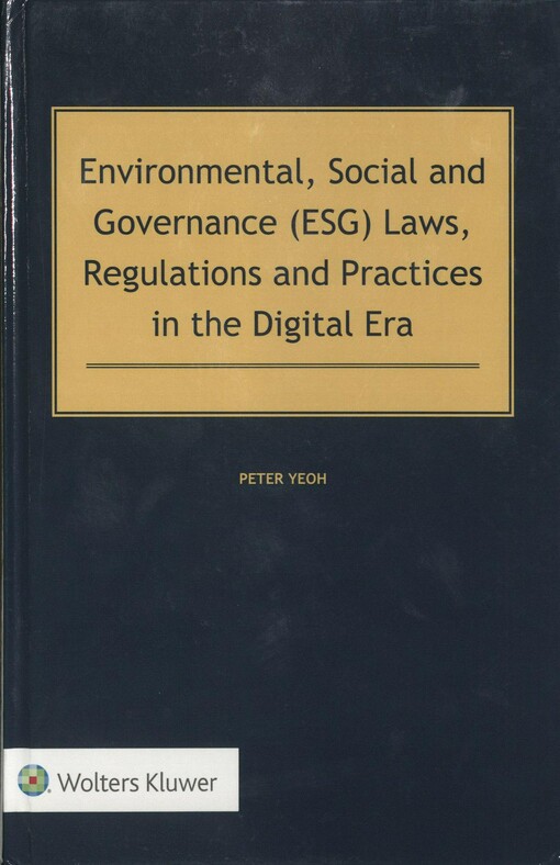 Environmental, social and governance (ESG) laws, regulations and practices in the digital era