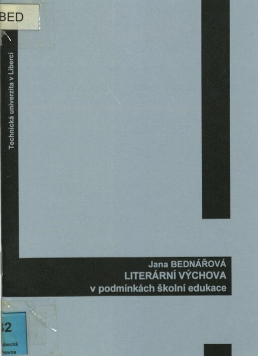 Literární výchova v podmínkách školní edukace