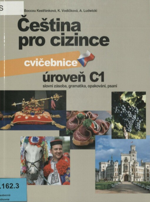 Čeština pro cizince - úroveň C1. Cvičebnice