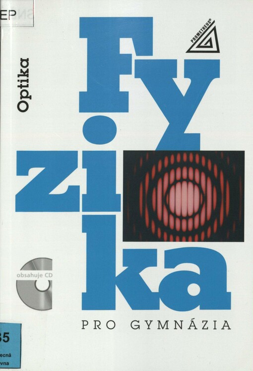 Fyzika pro gymnázia. Optika