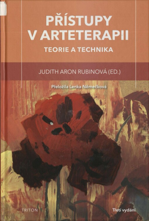Přístupy v arteterapii: teorie a technika