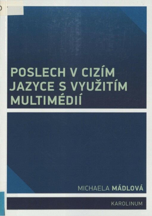 Poslech v cizím jazyce s využitím multimédií