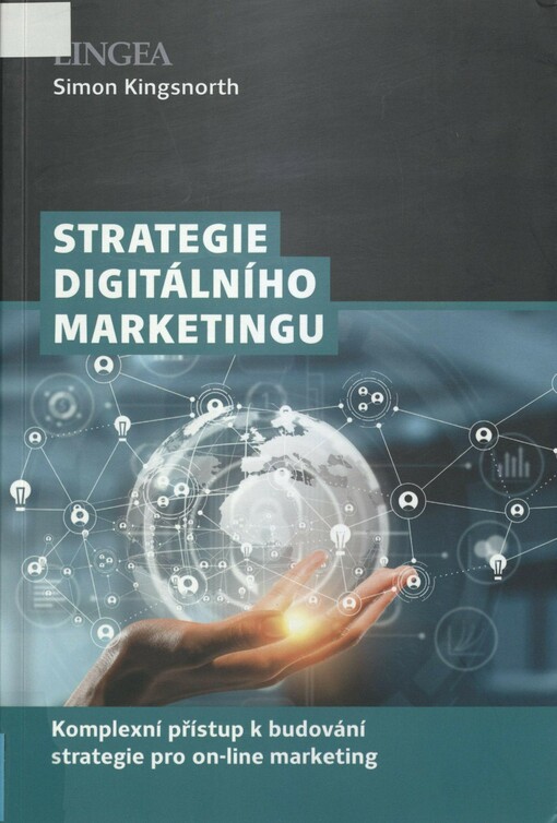 Strategie digitálního marketingu: komplexní přístup k budování strategie pro on-line marketing