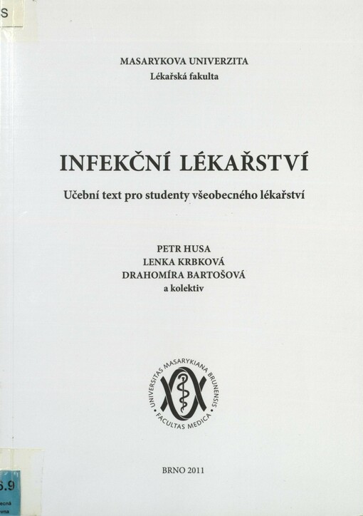 Infekční lékařství: učební text pro studenty všeobecného lékařství