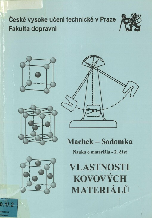 Vlastnosti kovových materiálů