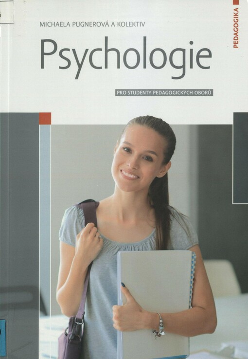 Psychologie: pro studenty pedagogických oborů