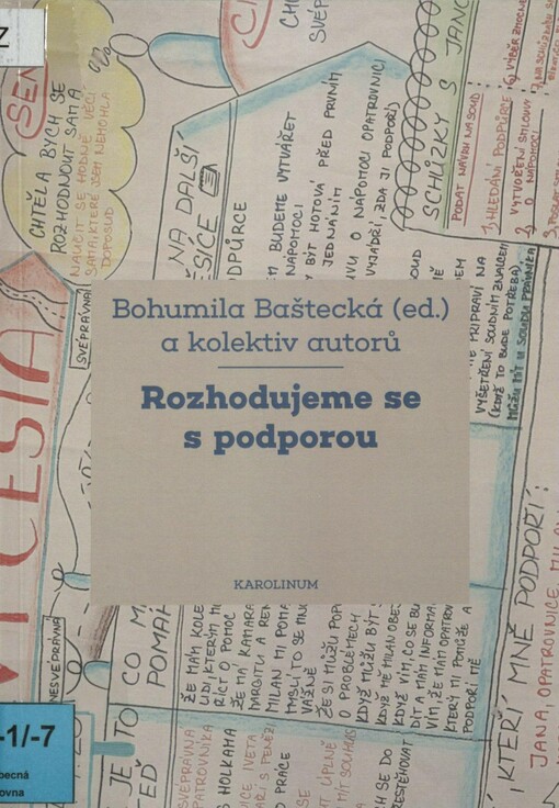 Rozhodujeme se s podporou