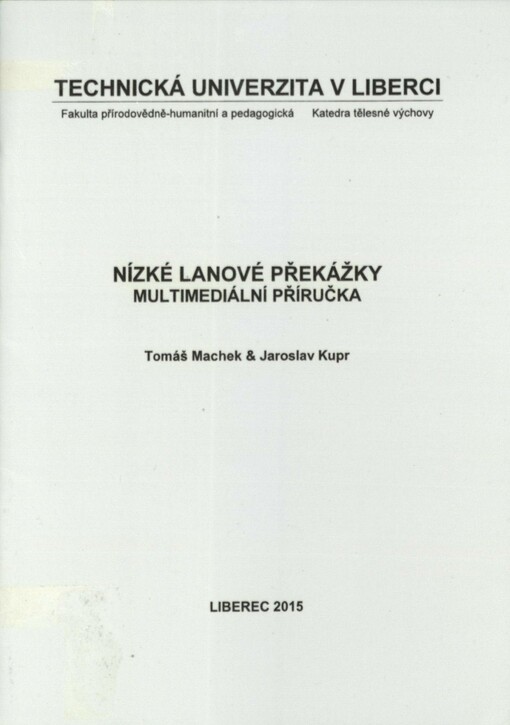 Nízké lanové překážky: multimediální příručka
