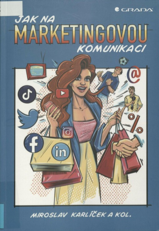 Jak na marketingovou komunikaci