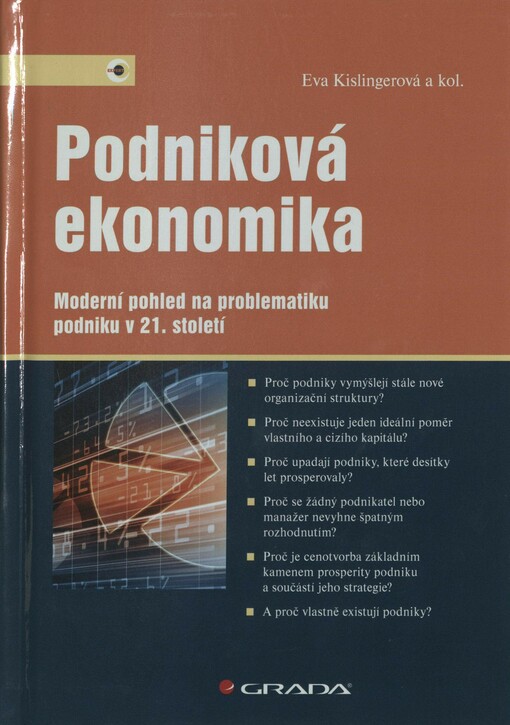 Podniková ekonomika: moderní pohled na problematiku podniku v 21. století