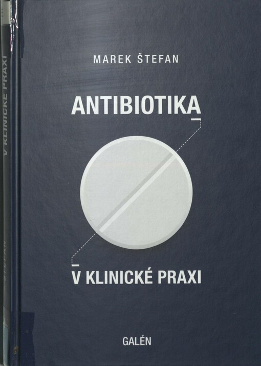 Antibiotika v klinické praxi
