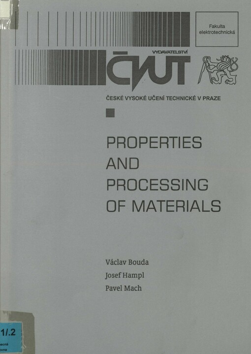 Properties and processing of materials