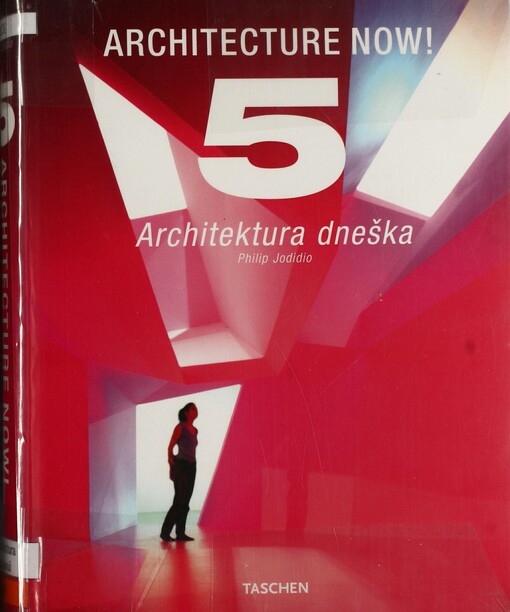 Architecture now! =: Architektura dneška = Architektura dzisiaj. 5