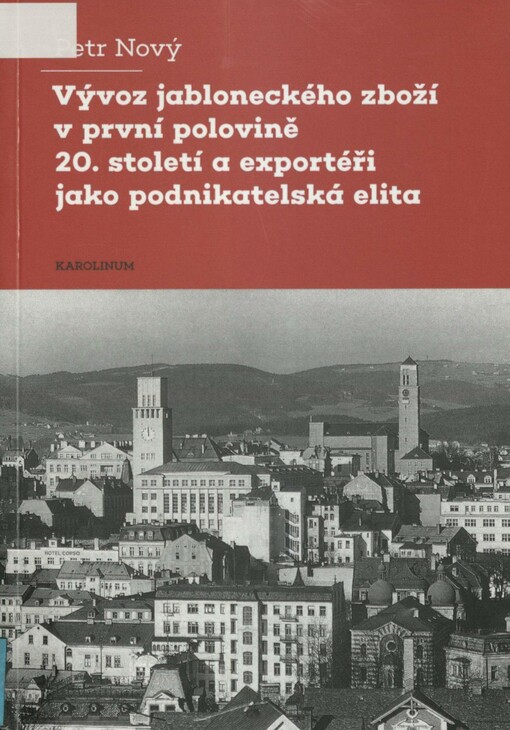 Vývoz jabloneckého zboží v první polovině 20. století a exportéři jako podnikatelská elita