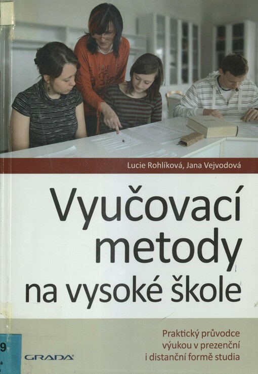 Vyučovací metody na vysoké škole: praktický průvodce výukou v prezenční i distanční formě studia